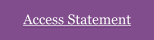 Access Statement